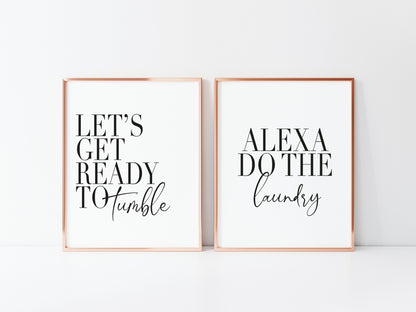 Set of 2 kitchen laundry utility prints, let's get ready to tumble, Alexa do the laundry funny kitchen unframed wall art poster prints