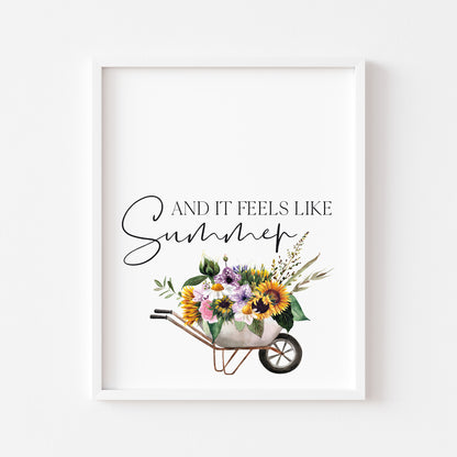 And it feels like summer, watercolour sunflowers and greenery bouquet wheelbarrow illustration unframed wall art poster print