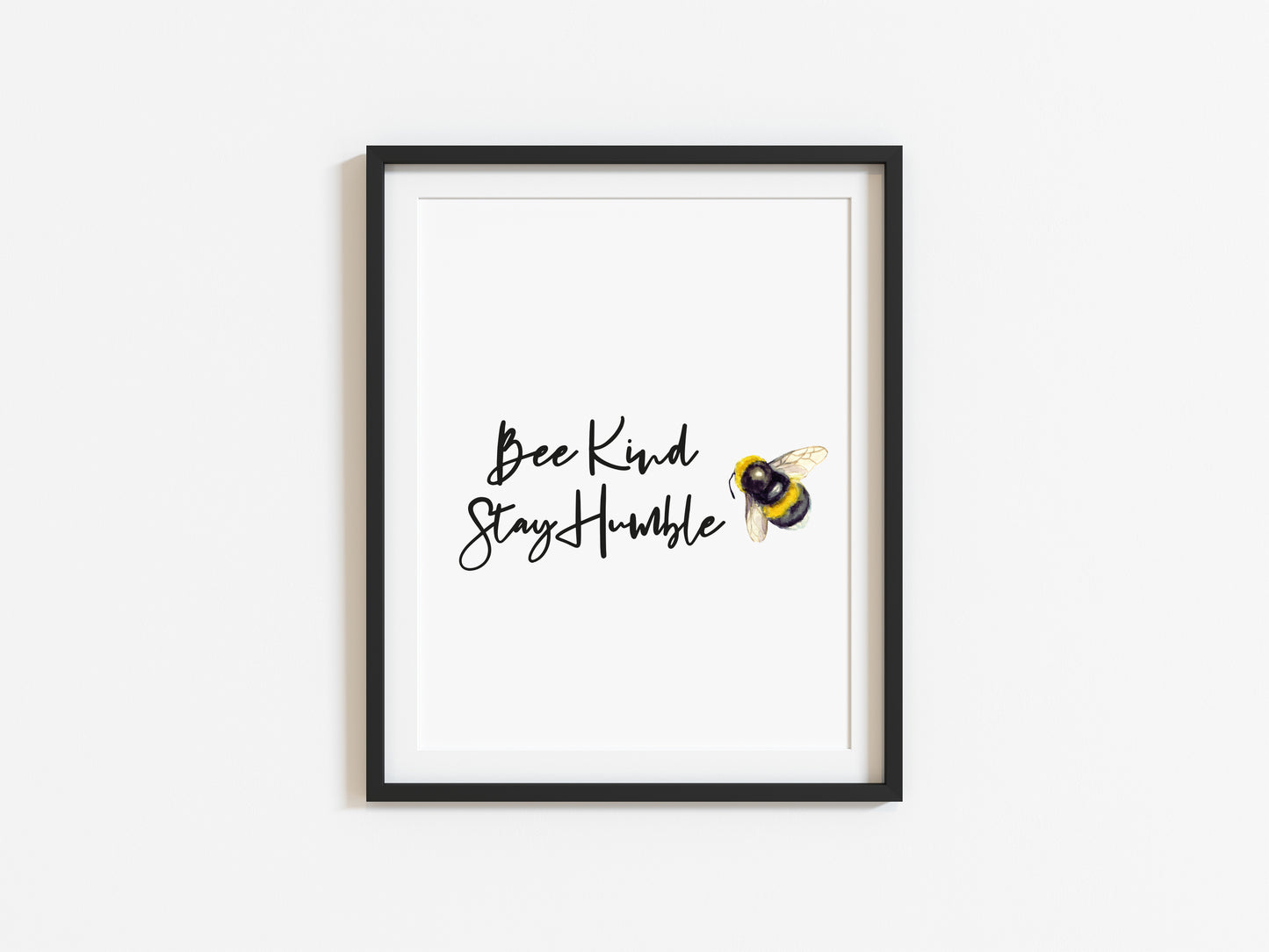 Bee kind stay humble watercolour bee illustration motivational quote unframed wall art poster print