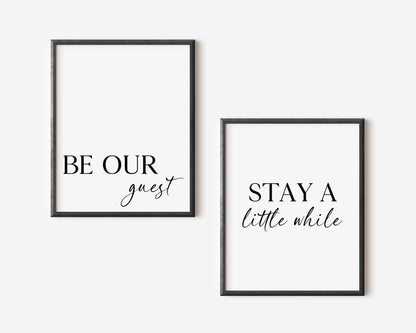 Set of 2 home bedroom Be our guest and stay a little while unframed wall art prints