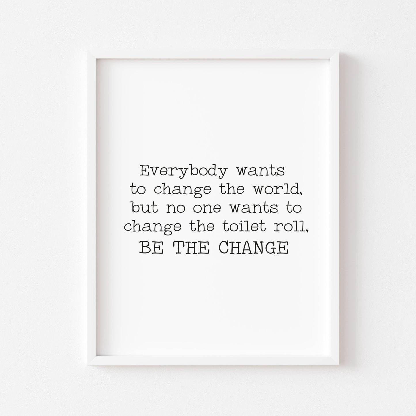 Funny bathroom/toilet quote unframed wall art poster print