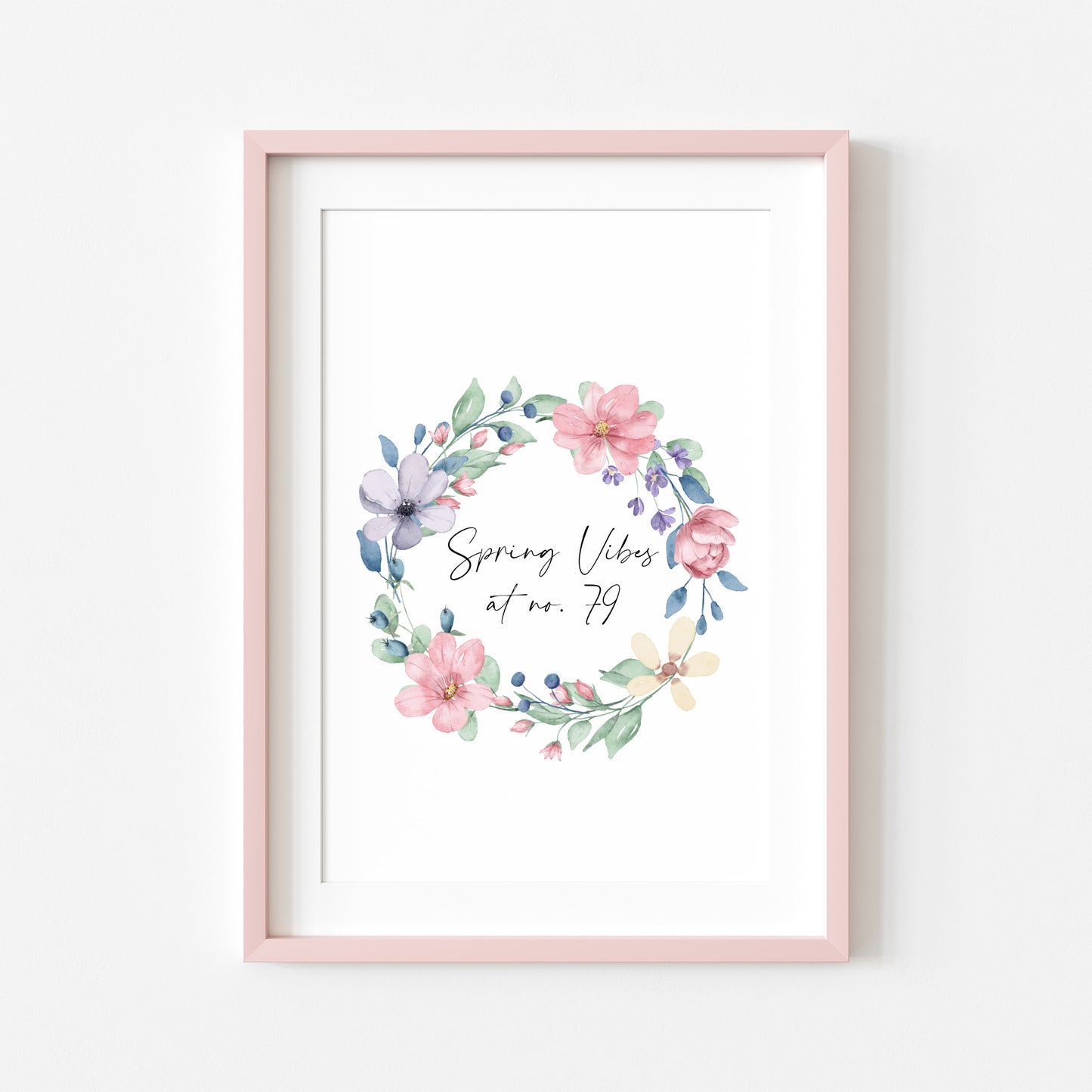 Spring Vibes at no. (house number) watercolour pink & blue floral bouquet spring home unframed wall art poster print