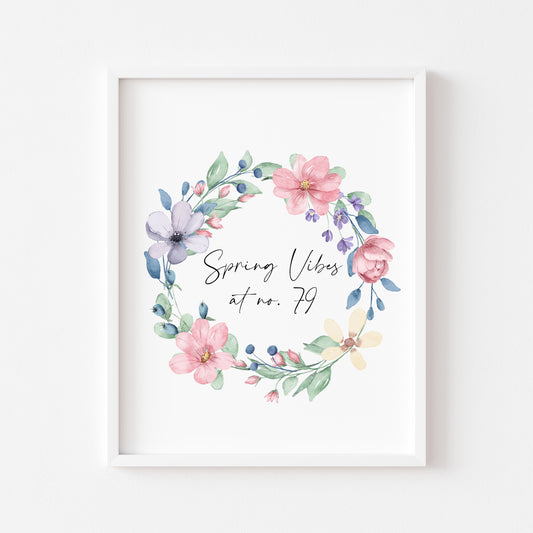 Spring Vibes at no. (house number) watercolour pink & blue floral bouquet spring home unframed wall art poster print