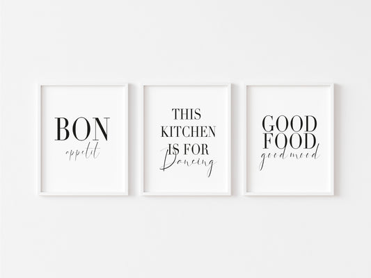 Set of 3 bon appetit, good food good mood, this kitchen is for dancing unframed prints