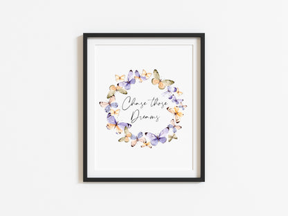 Chase those dreams purple and orange Butterfly wreath motivational bedroom, office watercolour style unframed wall art poster print