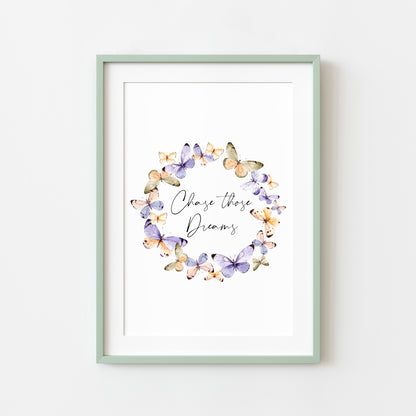 Chase those dreams purple and orange Butterfly wreath motivational bedroom, office watercolour style unframed wall art poster print