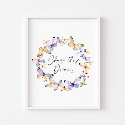 Chase those dreams purple and orange Butterfly wreath motivational bedroom, office watercolour style unframed wall art poster print