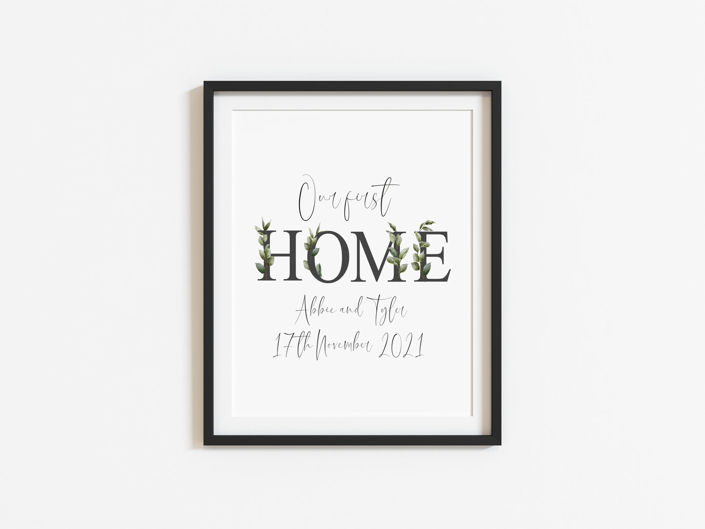 Botanical Our FIRST/NEW home, personalised with names and or dates bedroom, couples wall art unframed poster print