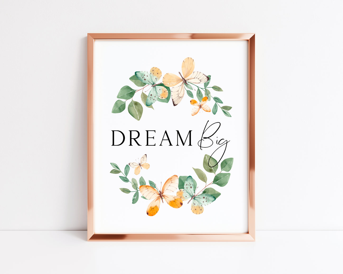 Dream Big Butterfly wreath motivational bedroom, office watercolour style unframed wall art poster print