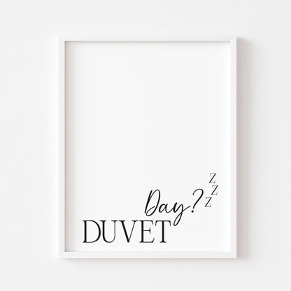 Duvet day? zzz bedroom, fashion, guest room typography unframed wall art poster print