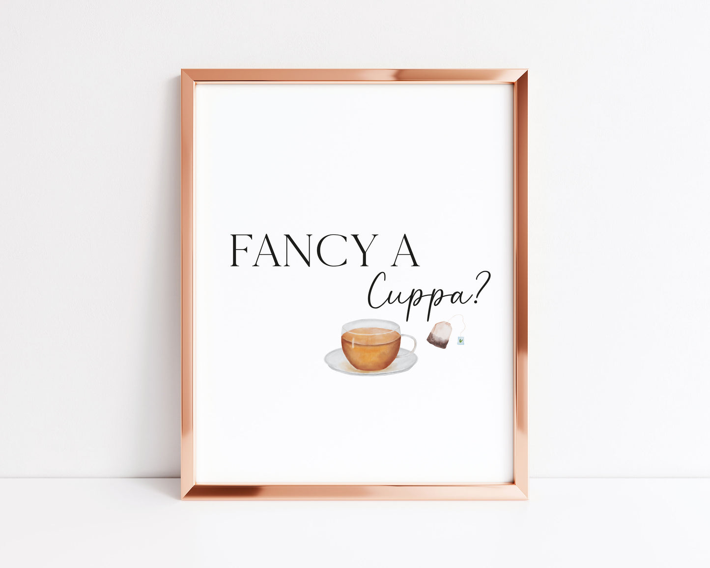 Fancy a cuppa? watercolour illustration kitchen cuppa tea unframed wall art poster print