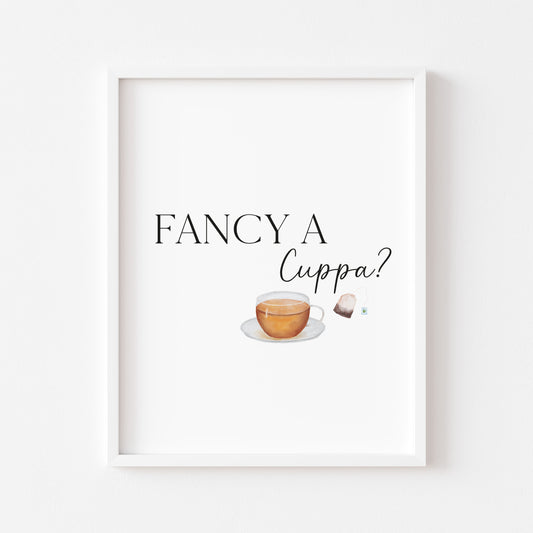 Fancy a cuppa? watercolour illustration kitchen cuppa tea unframed wall art poster print