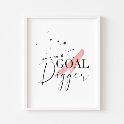 Goal Digger pink and black ink splatter watercolour motivational unframed wall art poster print
