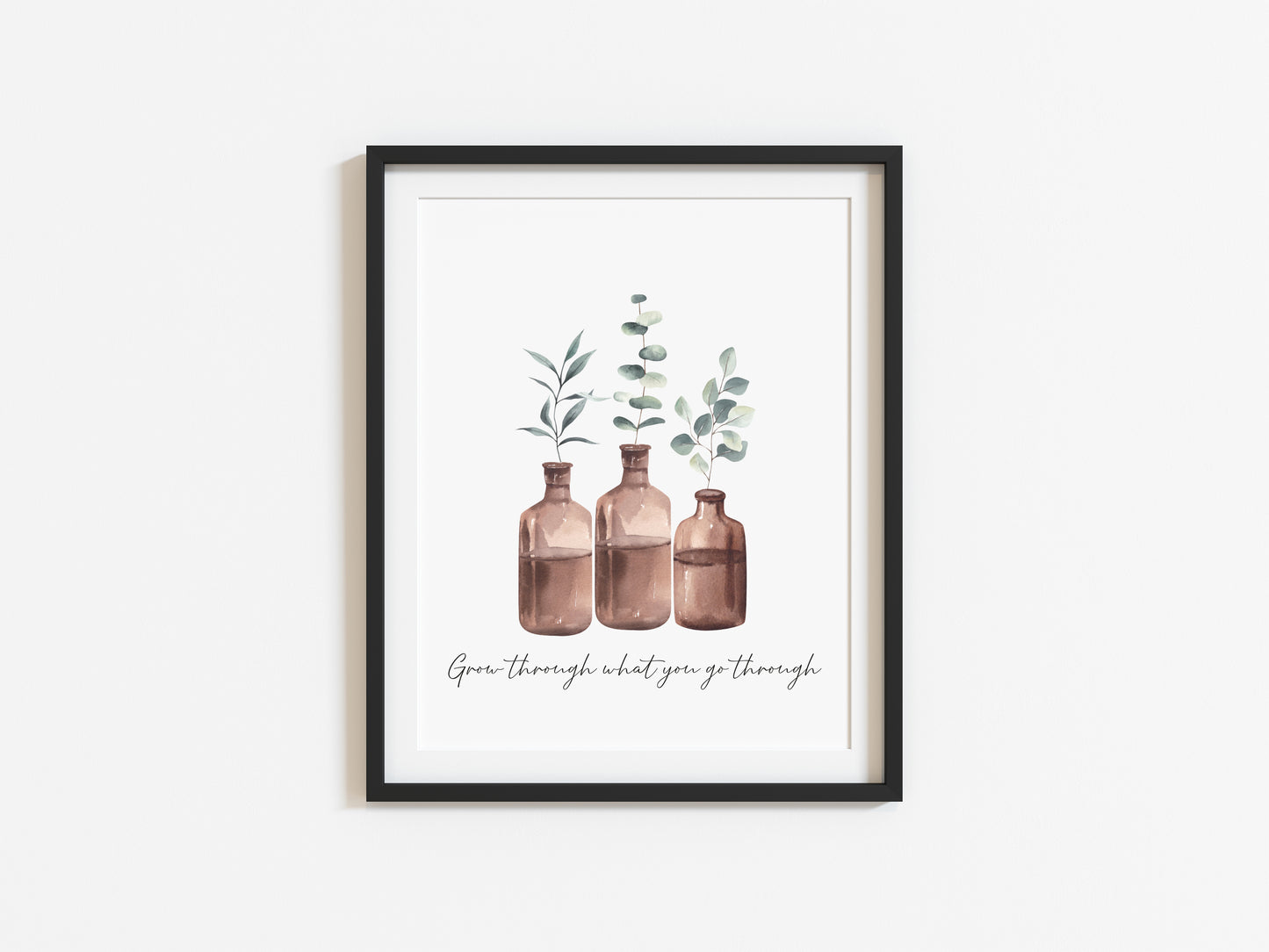 Grow through what you go through watercolour bottled plants style unframed print