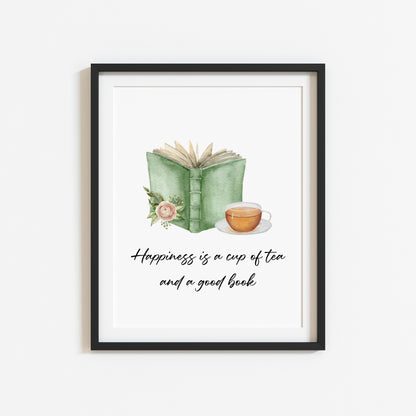 Happiness is a cup of tea and a good watercolour green book and roses unframed wall art poster print