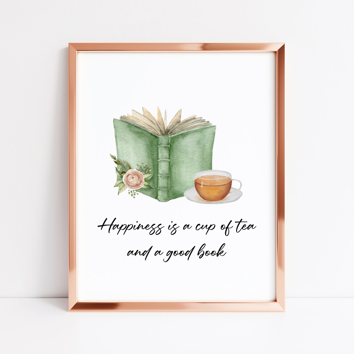 Happiness is a cup of tea and a good watercolour green book and roses unframed wall art poster print