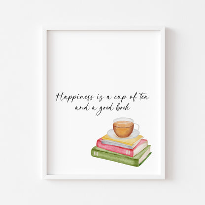 Happiness is a cup of tea and a good watercolour stack of books unframed wall art poster print