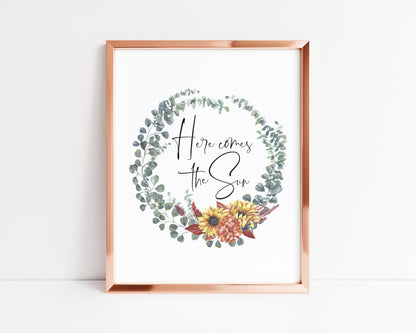 Here comes the sun watercolour sunflower, greenery wreath typography unframed print