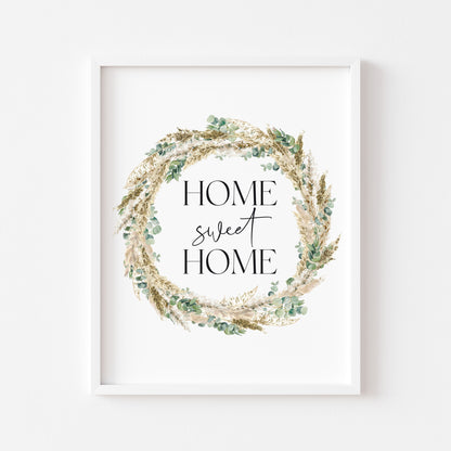 Home sweet home pampas and eucalyptus wreath unframed wall art poster print