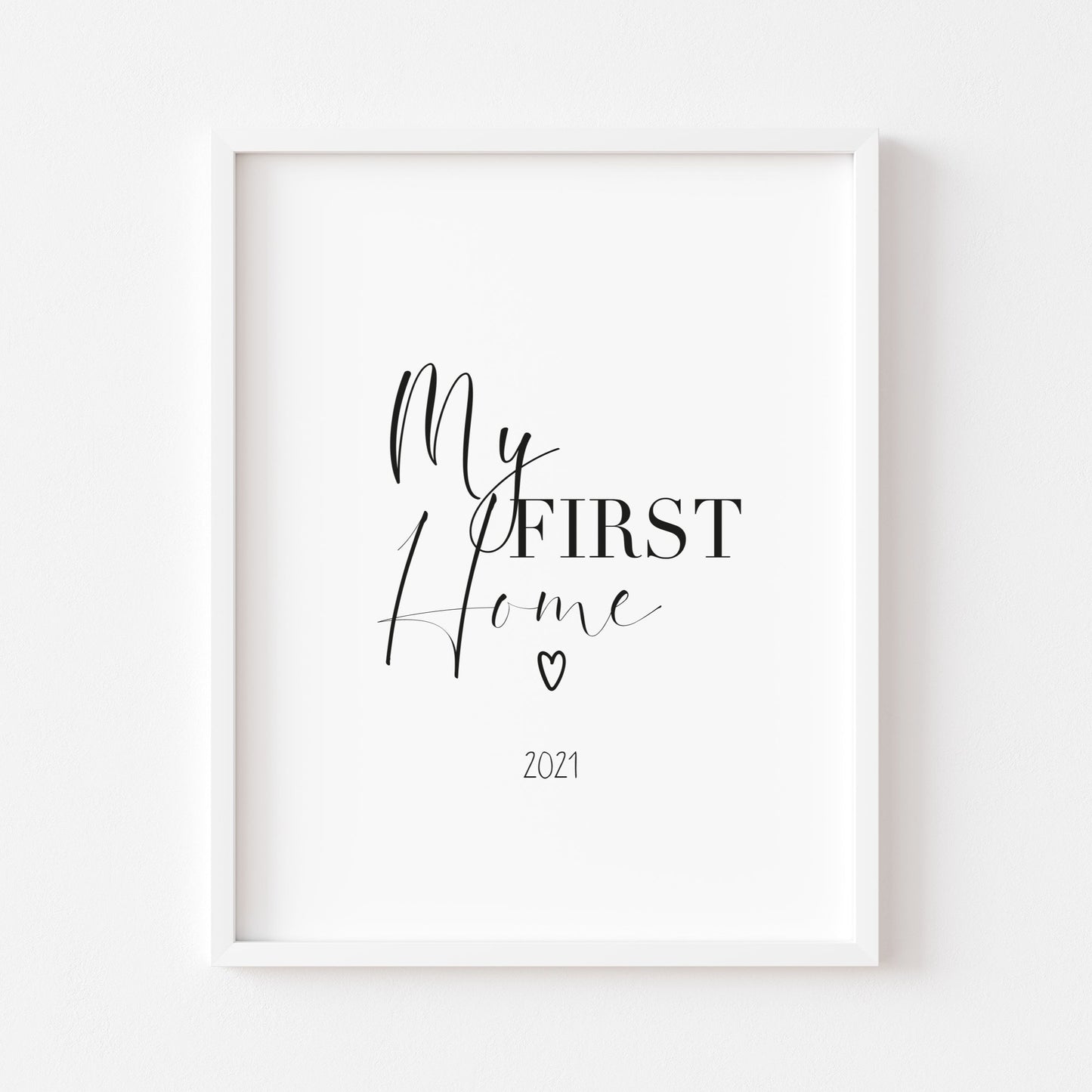 My first home heart with date unframed print