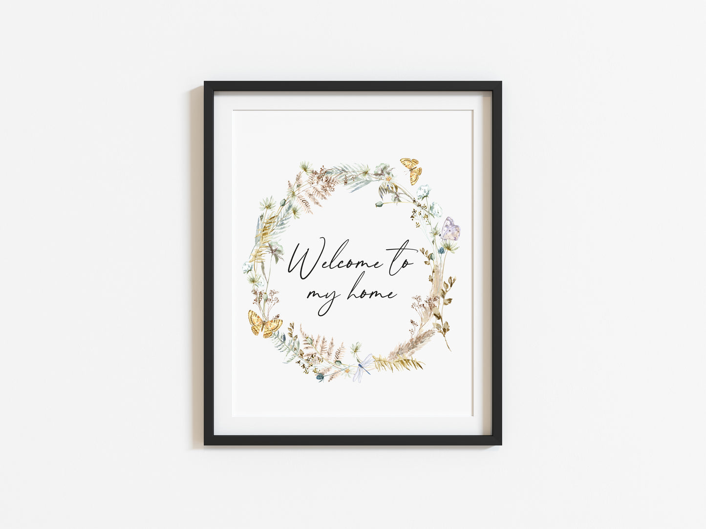 Welcome to MY home boho butterfly floral wreath unframed wall art poster print