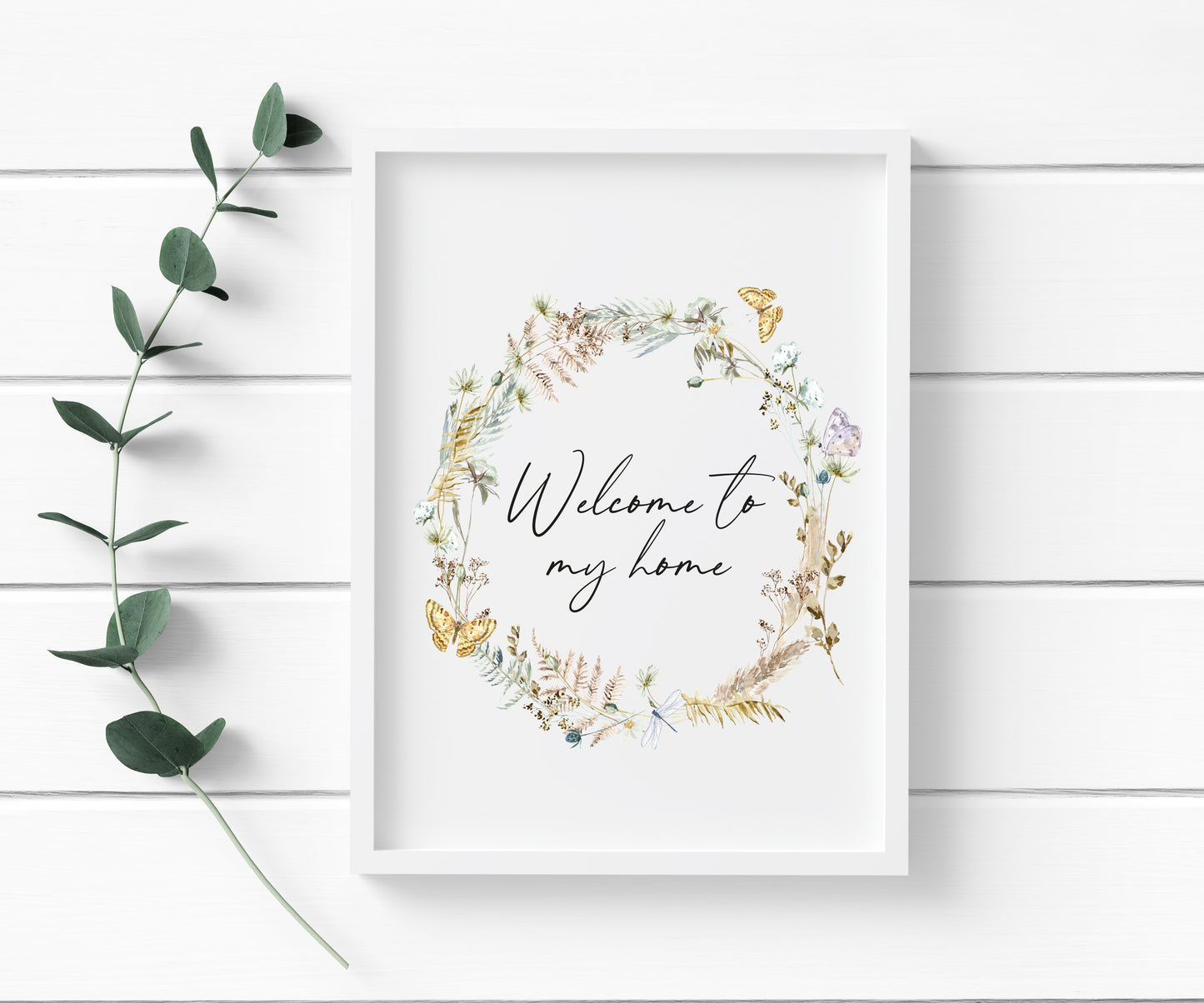 Welcome to MY home boho butterfly floral wreath unframed wall art poster print