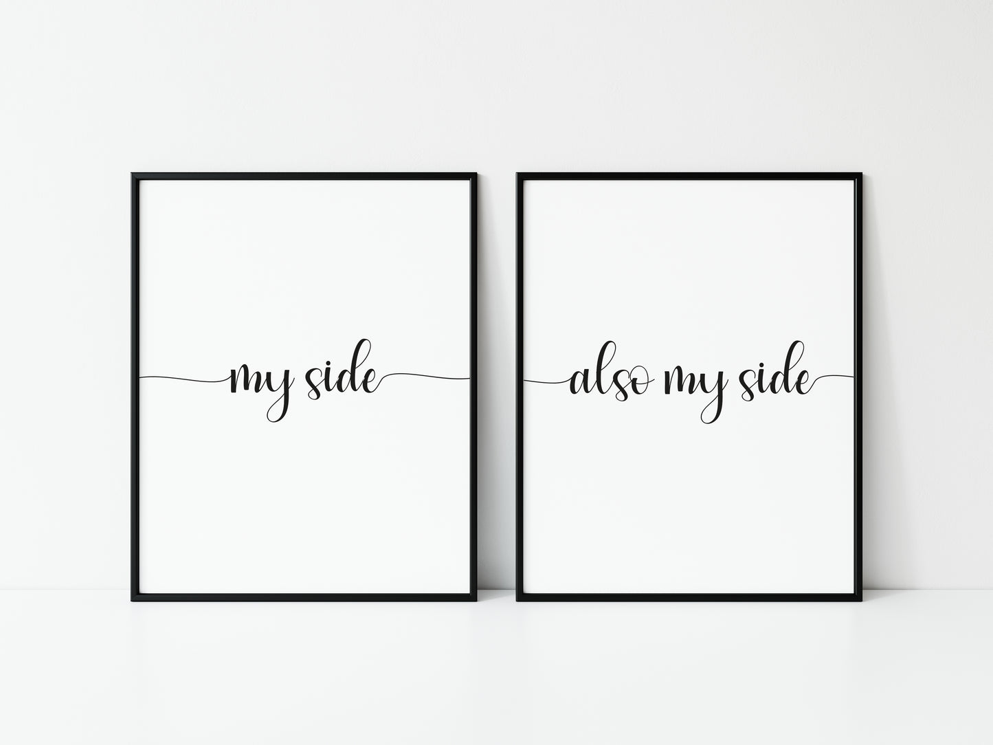 Set of 2 swirly my side and also my side calligraphy style unframed prints