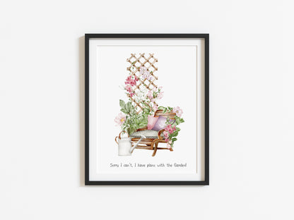 Sorry I can't I have plans with the Garden watercolour gardening scene illustration unframed wall art poster print