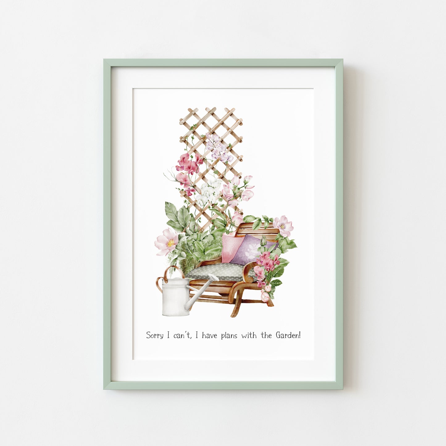 Sorry I can't I have plans with the Garden watercolour gardening scene illustration unframed wall art poster print