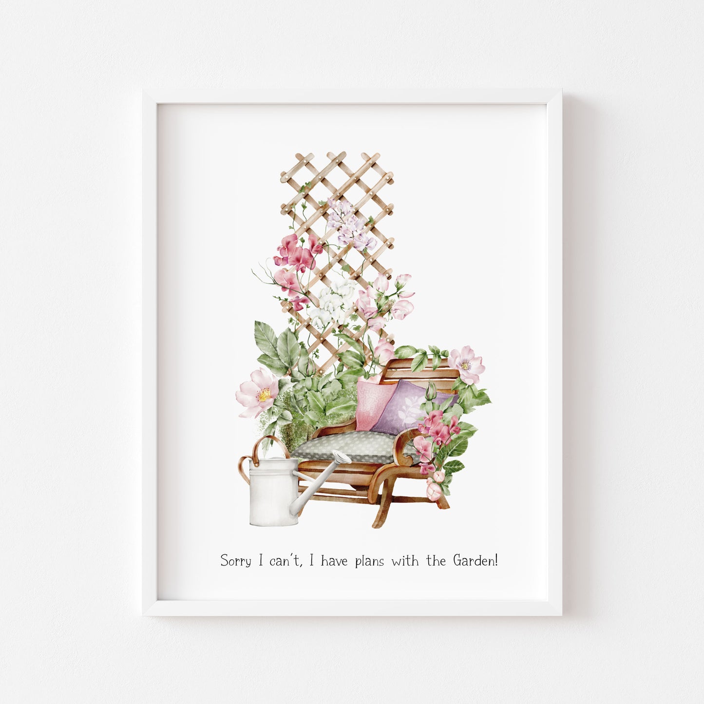 Sorry I can't I have plans with the Garden watercolour gardening scene illustration unframed wall art poster print