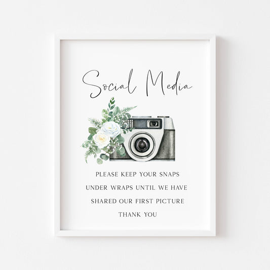 Social media wedding sign, please keep your snaps under wraps, watercolour white rose & eucalyptus photography camera unframed wall art poster print