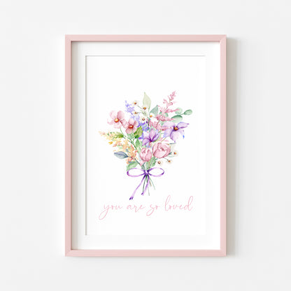 You are so loved purple pink watercolour wildflower bouquet unframed wall art poster print