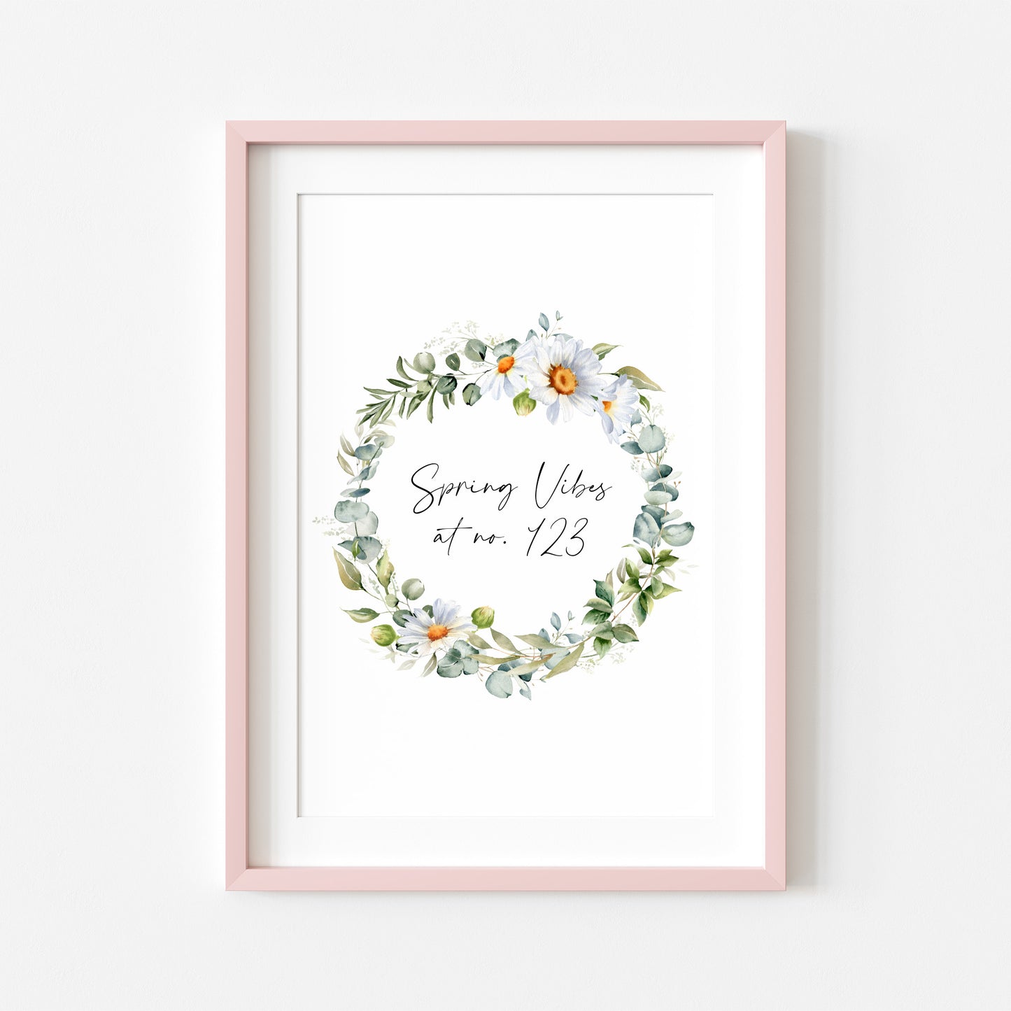 Spring Vibes at no. (house number) watercolour Daisy floral wreath spring home unframed wall art poster print