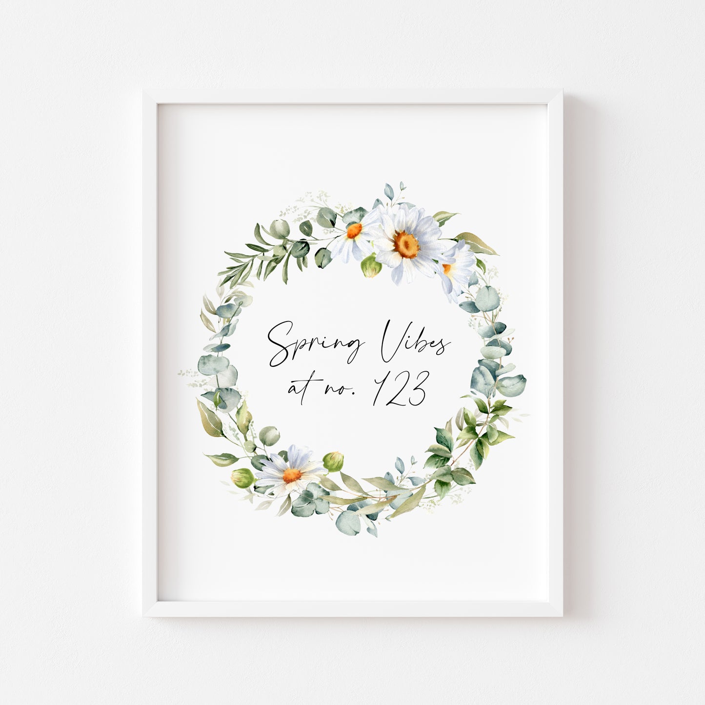 Spring Vibes at no. (house number) watercolour Daisy floral wreath spring home unframed wall art poster print