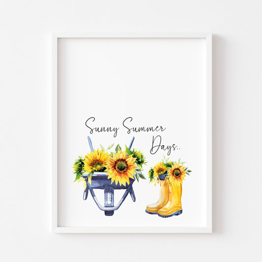 Sunny Summer days, watercolour sunflowers boots and wheel barrow typography unframed print