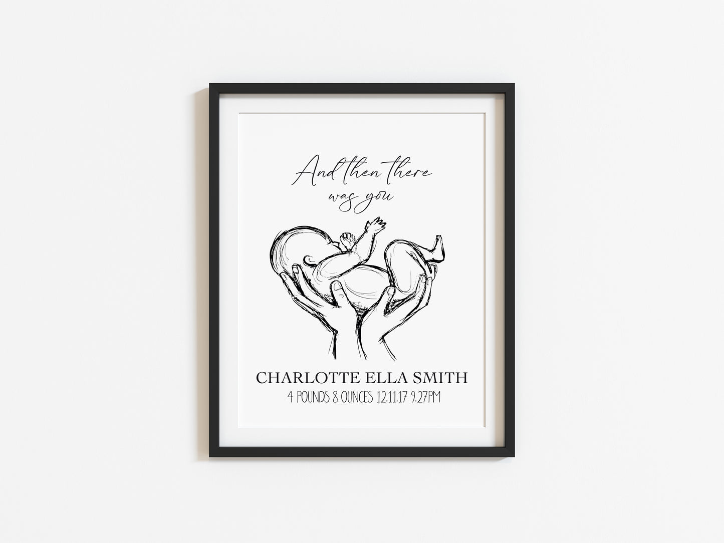 Personalised and then there was you baby portrait illustration sketch unframed print