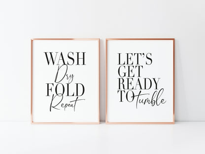 Set of 2 wash dry fold repeat, let's get ready to tumble unframed prints