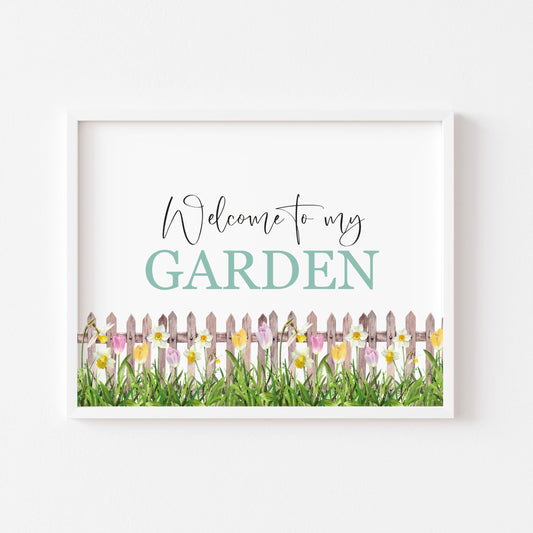 Welcome to my garden floral borderless watercolour style typography unframed print