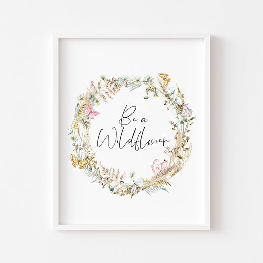 Be a wildflower, watercolour butterflies, pampas and wildflower wreath unframed wall art poster print