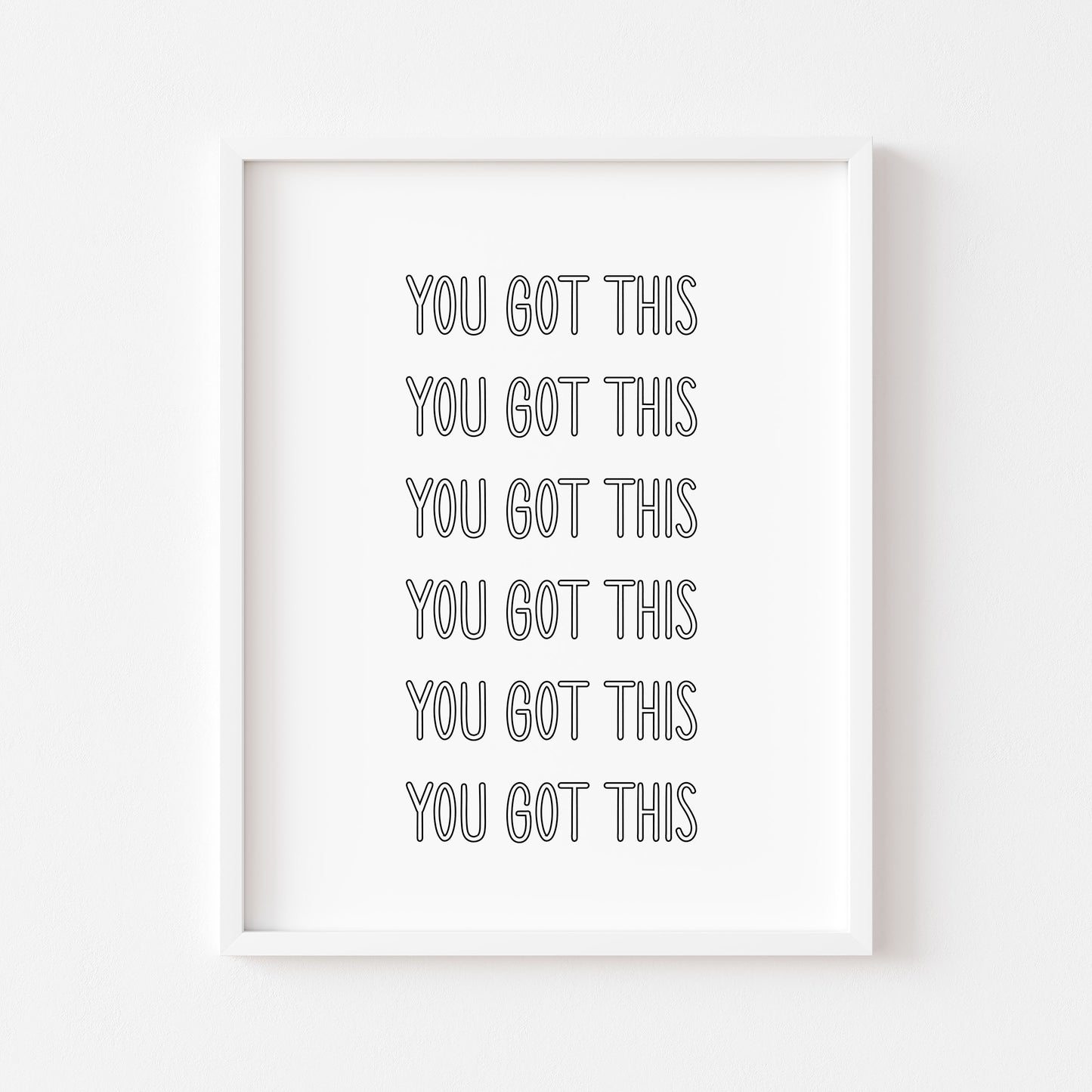 You got this, bubble font motivational office, bedroom unframed wall art poster print