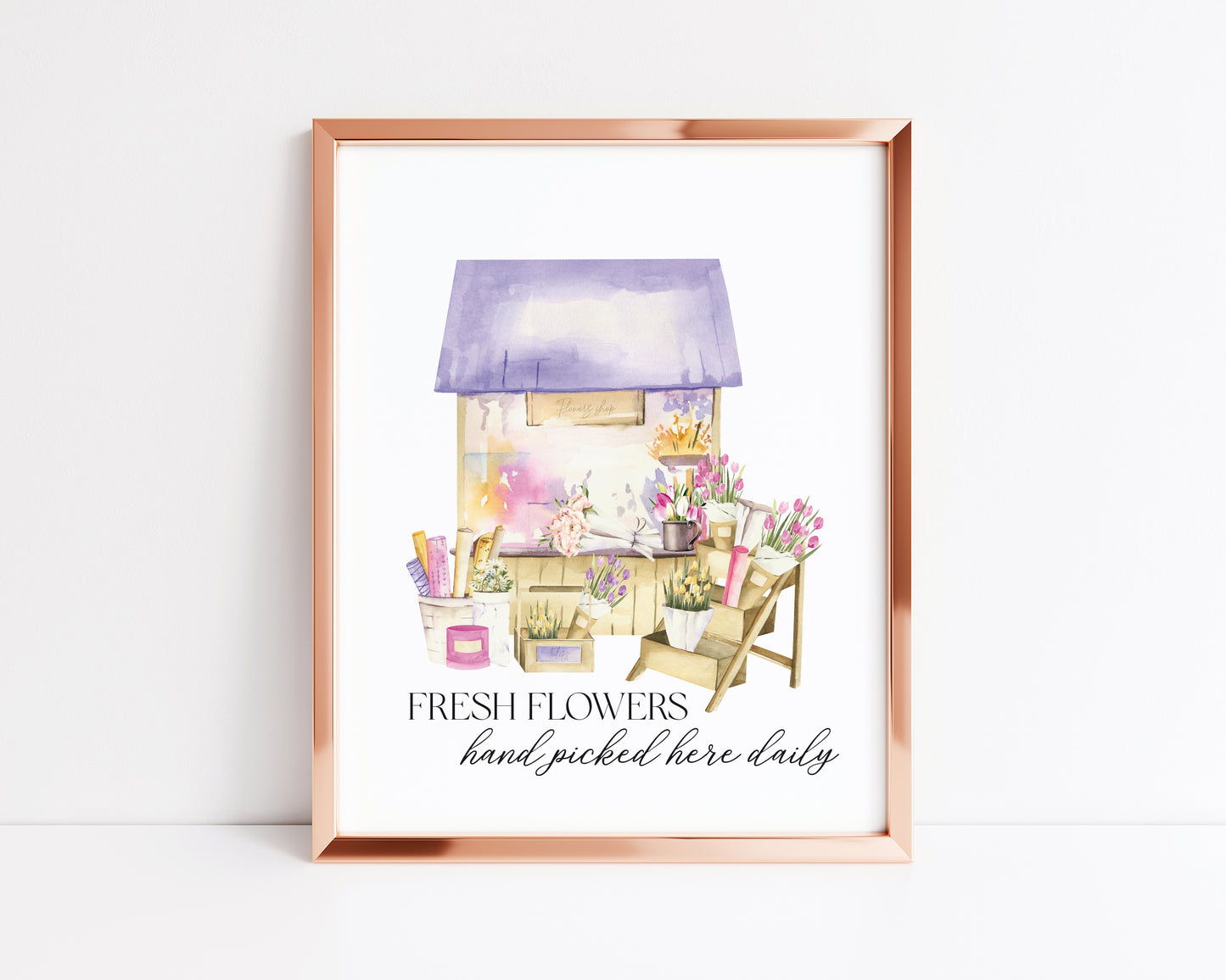 Fresh flowers hand picked here daily, watercolour flower shop illustration unframed wall art poster print