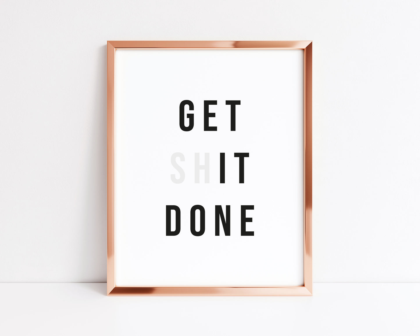 Get shit done GREY block typography motivational bedroom office unframed wall art poster print